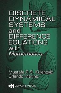 bokomslag Discrete Dynamical Systems and Difference Equations with Mathematica