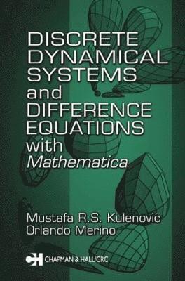 bokomslag Discrete Dynamical Systems and Difference Equations with Mathematica