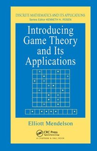 bokomslag Introducing Game Theory and its Applications