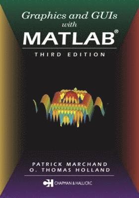 bokomslag Graphics and GUIs with MATLAB
