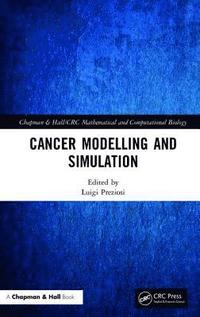bokomslag Cancer Modelling and Simulation