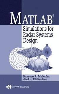 bokomslag MATLAB Simulations for Radar Systems Design