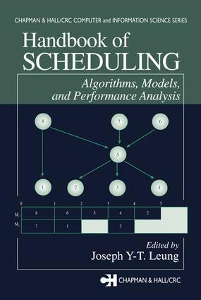 Joseph Y-T. Leung - Handbook of Scheduling, Inbunden