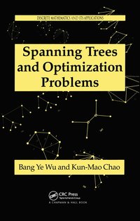 bokomslag Spanning Trees and Optimization Problems