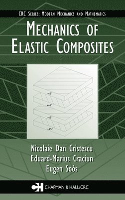 bokomslag Mechanics of Elastic Composites