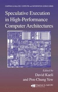 bokomslag Speculative Execution in High Performance Computer Architectures