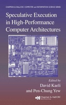 Speculative Execution in High Performance Computer Architectures 1