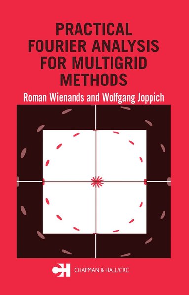 bokomslag Practical Fourier Analysis for Multigrid Methods