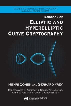 Henri Cohen, Gerhard Frey, Roberto Avanzi, Christophe Doche, Tanja Lange, Kim Nguyen, Frederik Vercauteren - Handbook of Elliptic and Hyperelliptic Curve Cryptography, Inbunden
