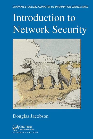 Douglas Jacobson - Introduction to Network Security, Inbunden