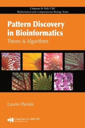 Laxmi Parida - Pattern Discovery in Bioinformatics, Inbunden