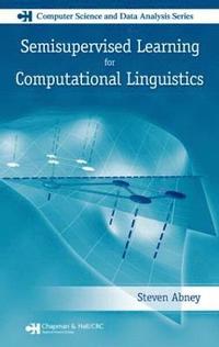 bokomslag Semisupervised Learning for Computational Linguistics