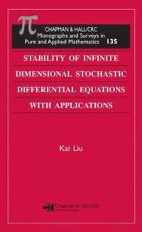 bokomslag Stability of Infinite Dimensional Stochastic Differential Equations with Applications