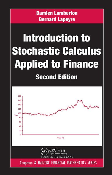 Damien Lamberton, Bernard Lapeyre - Introduction to Stochastic Calculus Applied to Finance, Inbunden