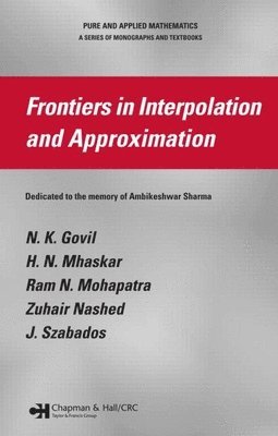 Frontiers in Interpolation and Approximation 1