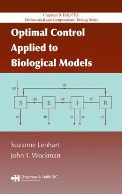 bokomslag Optimal Control Applied to Biological Models