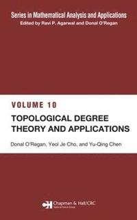 bokomslag Topological Degree Theory and Applications