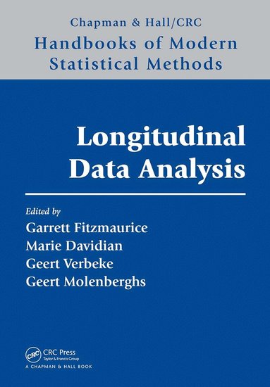 Garrett Fitzmaurice, Marie Davidian, Geert Verbeke, Geert Molenberghs - Longitudinal Data Analysis, Inbunden
