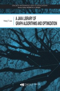 bokomslag A Java Library of Graph Algorithms and Optimization