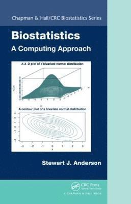 Biostatistics: A Computing Approach 1