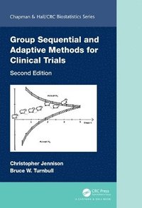 bokomslag Group Sequential and Adaptive Methods for Clinical Trials