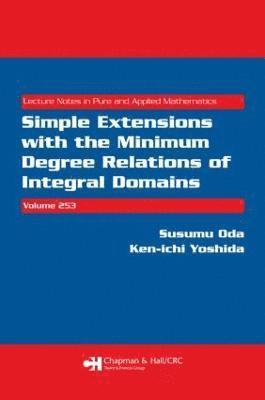Simple Extensions with the Minimum Degree Relations of Integral Domains 1
