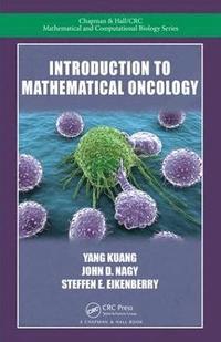 bokomslag Introduction to Mathematical Oncology