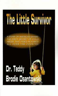 Teddy Brodie Osantowski - Little Survivor, Häftad
