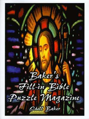 Odell Baker - Baker's Fill-in Bible Puzzle Magazine, Häftad