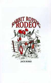 bokomslag Rabbit Roping Rodeo