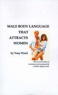 bokomslag Male Body Language That Attracts Women
