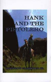 bokomslag Hank and the Pistolero