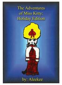 bokomslag The Adventures of Miss Kitty