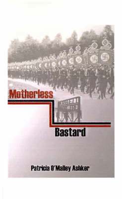 Motherless Bastard 1