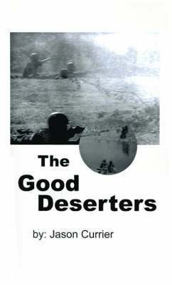 The Good Deserters 1