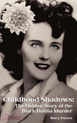Mary Pacios - Childhood Shadows, Häftad