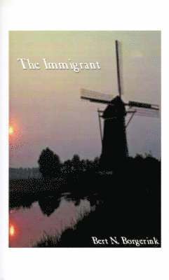 bokomslag The Immigrant, The