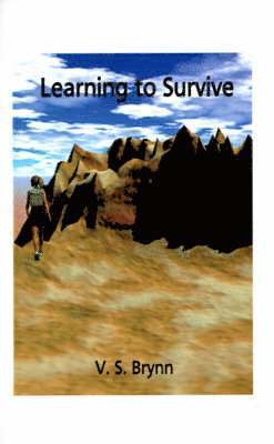 Learning to Survive 1