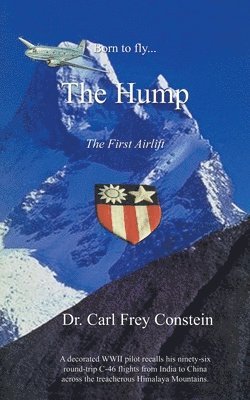 Born to Fly...the Hump