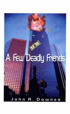 bokomslag Few Deadly Friends