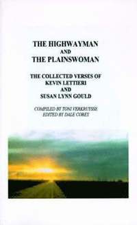 bokomslag The Highwayman and the Plainswoman