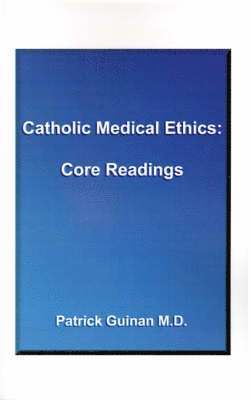 Catholic Medical Ethics 1