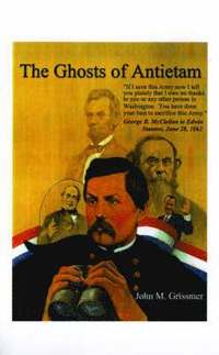 bokomslag The Ghosts of Antietam