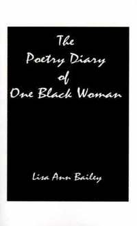 bokomslag The Poetry Diary of One Black Woman