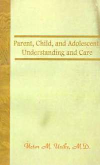 bokomslag Parent, Child, and Adolescent