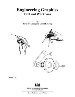 bokomslag Engineering Graphics Text and Workbook (Series 1.2)