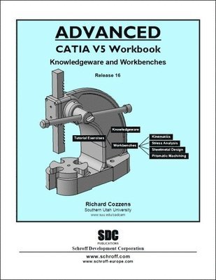 bokomslag Advanced CATIA V5 Workbook Release 16