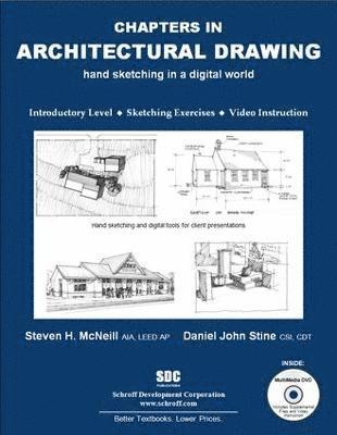 Steven McNeill, Daniel Stine - Chapters in Architectural Drawing, Häftad