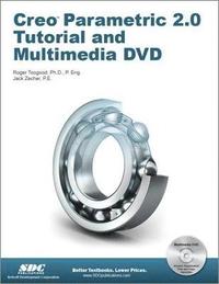 bokomslag Creo Parametric 2.0 Tutorial and Multimedia DVD