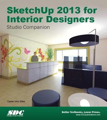 SketchUp 2013 for Interior Designers 1